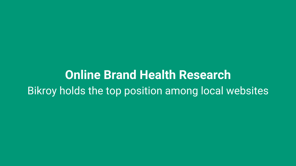 Bikroy Brand Health Report