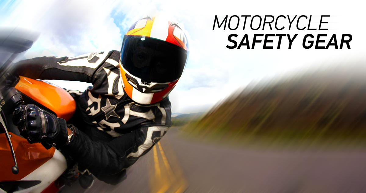 Motorcycle Safety Gear