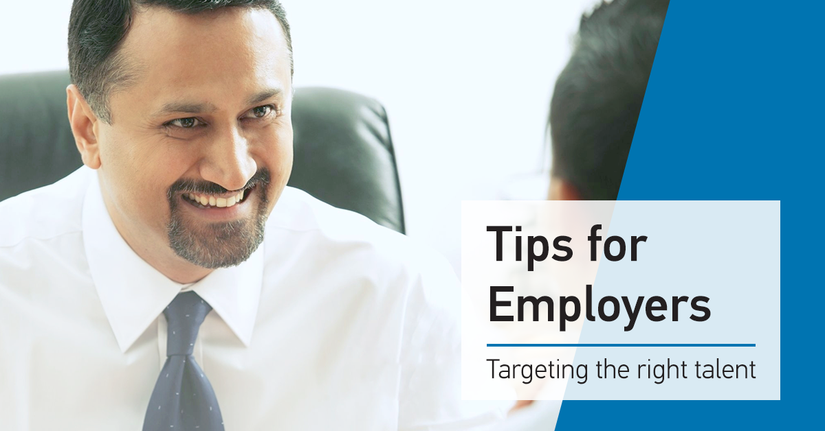 Photo of Tips for Employers | Targeting the Right Talent