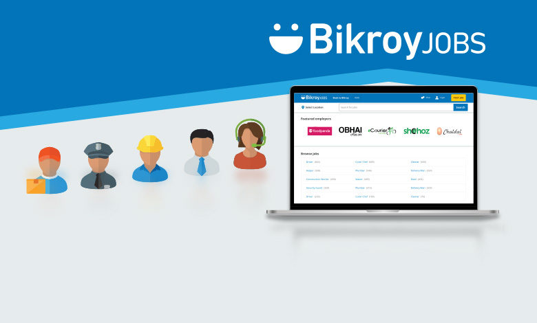BikroyJOBS-the first-ever online job portal in Bangladesh which will collate all the part-time and entry-level jobs in a single place.