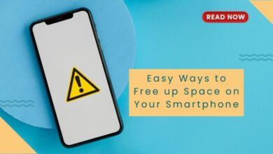 Photo of Easy Ways to Free up Space on Your Smartphone 