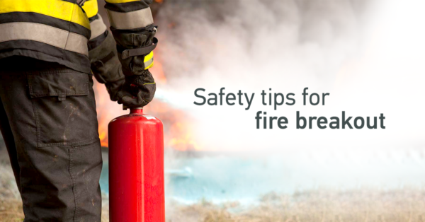 What Should You Do If A Fire Breaks Out In Your Home Or Workplace ...